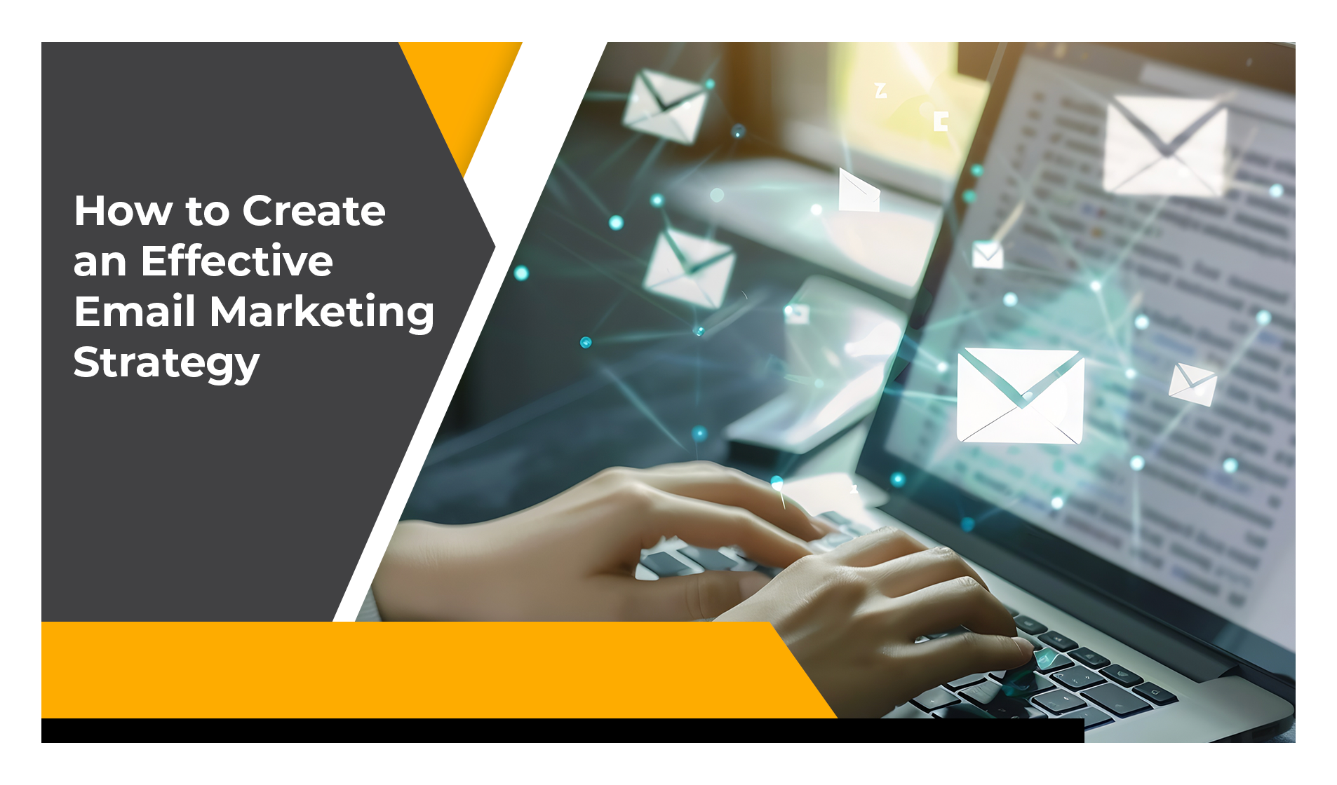 effective email marketing strategy