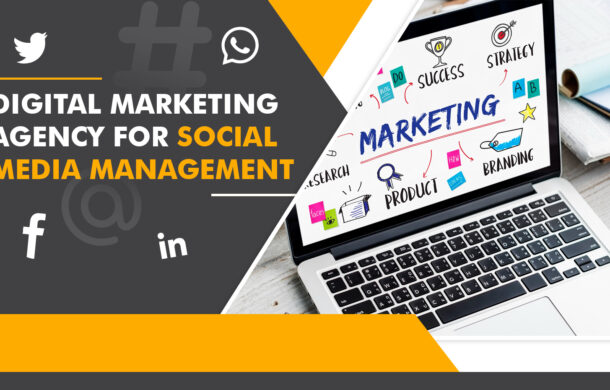 DIGITAL MARKETING AGENCY FOR SOCIAL MEDIA