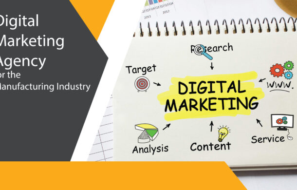 Digital Marketing Agency For Manufacturing industry