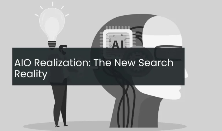 AIO Realization The New Search Reality