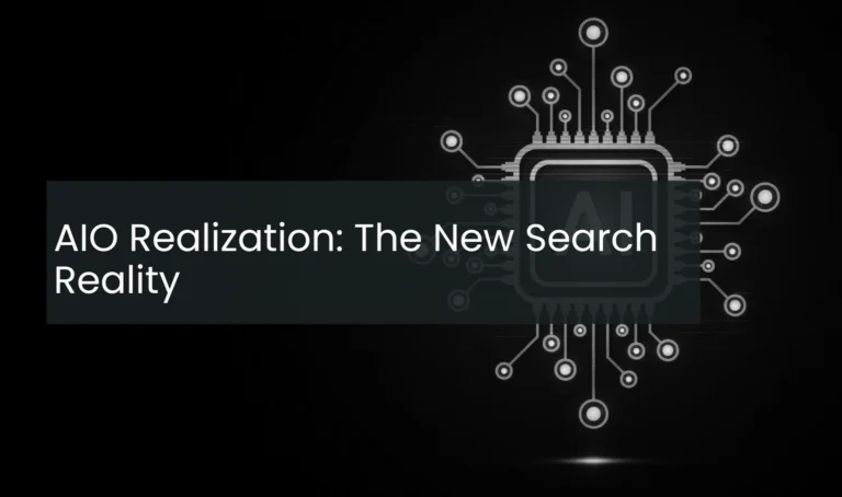 AIO Realization: The New Search Reality