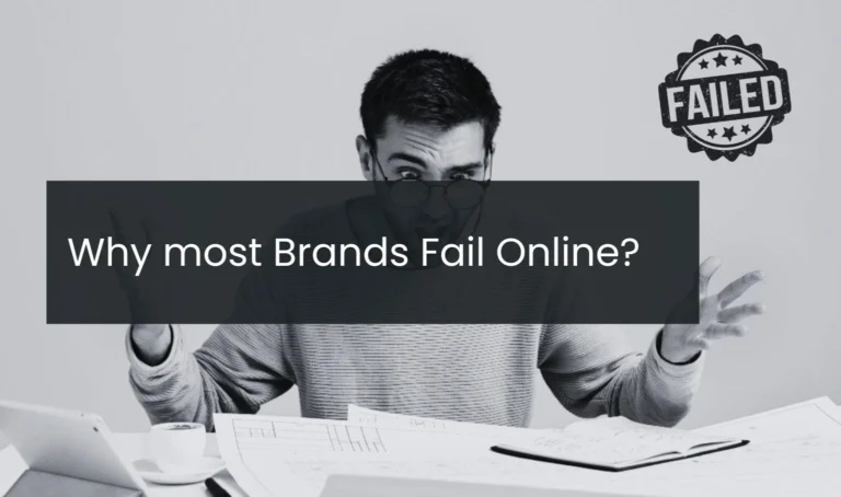 Why Most Brands Fail Online: And How One Good Idea Can Change Everything