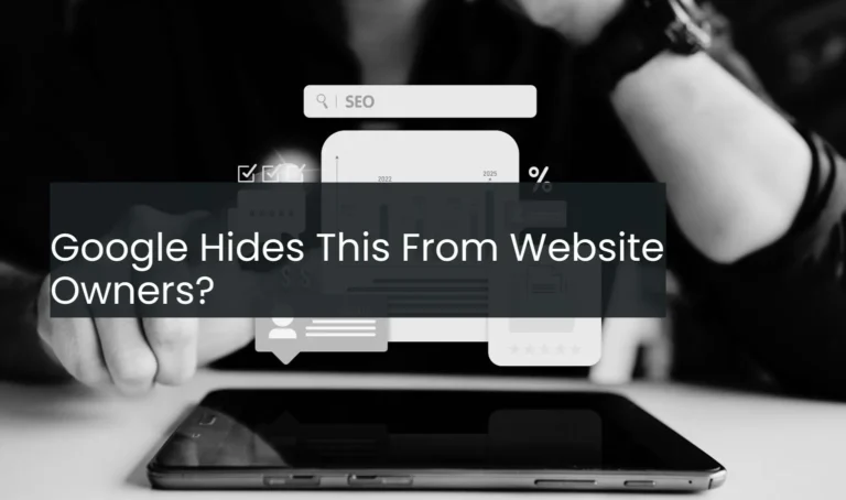 Google Hides This From Website Owners?