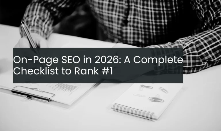 On-Page SEO in 2026: A Complete Checklist to Rank #1