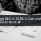 On-Page SEO in 2026: A Complete Checklist to Rank #1
